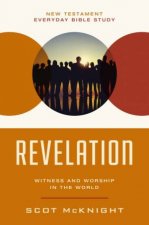 Revelation Witness And Worship In The World