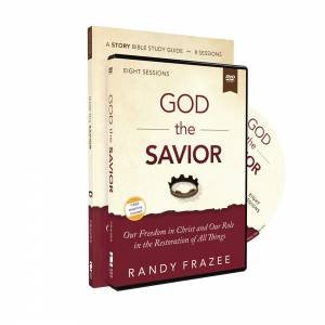 The Story Of God The Savior Study Guide With DVD by Randy Frazee