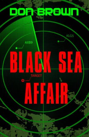 Black Sea Affair by Don Brown