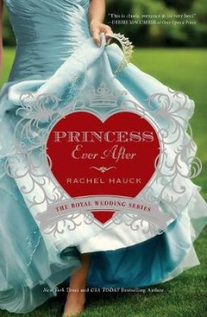 Princess Ever After by Rachel Hauck