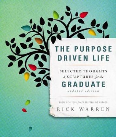 The Purpose Driven Life by Rick Warren