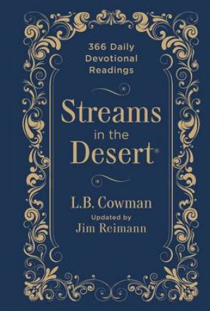 Streams in the Desert: 366 Daily Devotional Readings (Leather Look) by Various