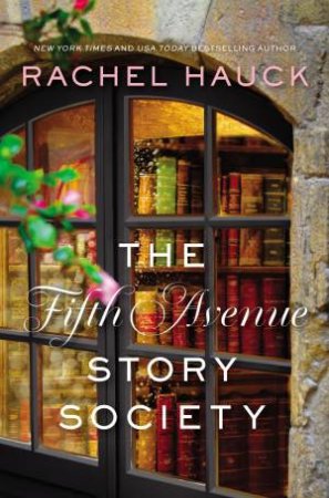 The Fifth Avenue Story Society by Rachel Hauck