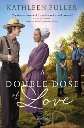 A Double Dose Of Love by Kathleen Fuller