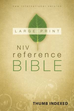 NIV Reference Bible: Large Print (Indexed) by Various