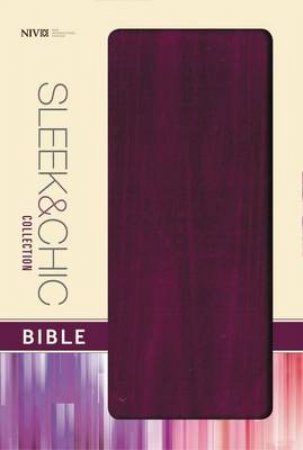 NIV Sleek and Chic Collection Bible Plum by Various