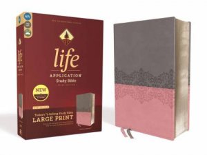 NIV Life Application Study Bible Red Letter Edition (Third Edition, Large Print, Grey/Pink) by Various