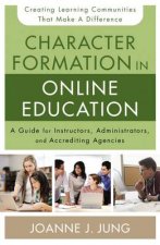 Character Formation in Online Education