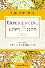 Experiencing The Love Of God