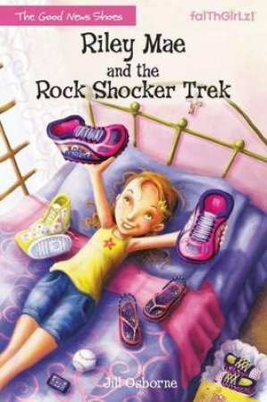 Riley Mae and the Rock Shocker Trek by Jill Osborne