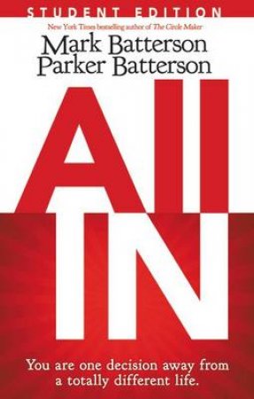 All In (Student Edition) by Mark Batterson