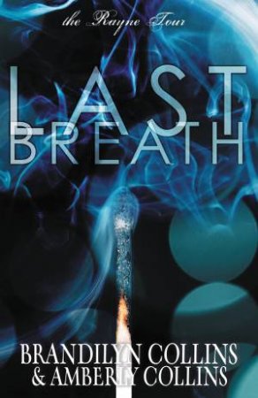 Last Breath by Amberly Collins