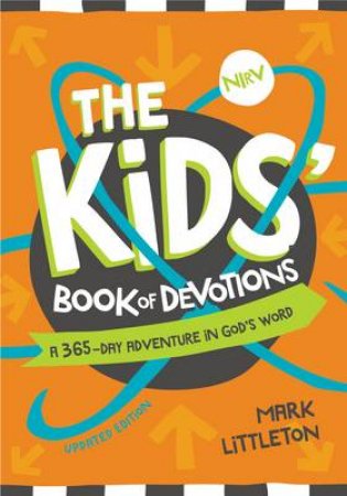 The Kids' Book of Devotions - Updated Edition by Mark Littleton