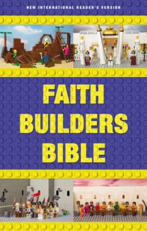 Faith Builders Holy Bible, NIRV by Various