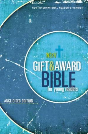 Gift and Award Bible for Young Readers: NIrV, Anglicised Edition [Blue] by Various