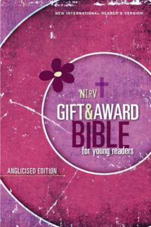 Gift and Award Bible for Young Readers: NIrV, Anglicised Edition [Pink] by Various