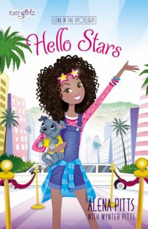 Hello Stars by Alena Pitts & Wynter Pitts