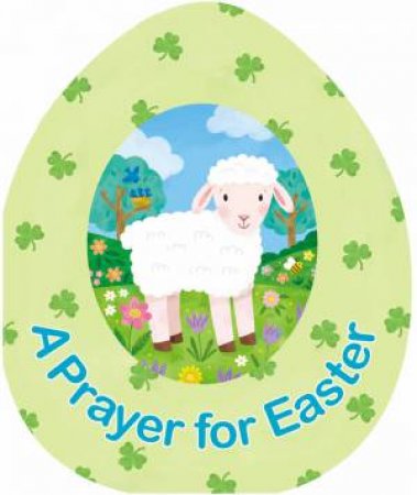 A Prayer For Easter by Emily Emerson