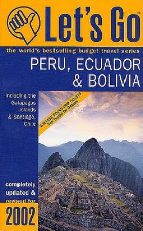 Let's Go Peru & Ecuador 2002 by Various