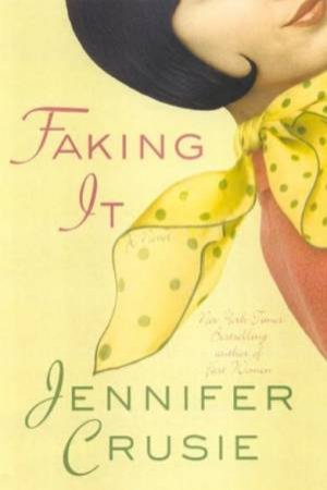 Faking It by Jennifer Crusie