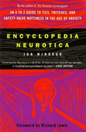 Encyclopedia Neurotica by Jon Winokur