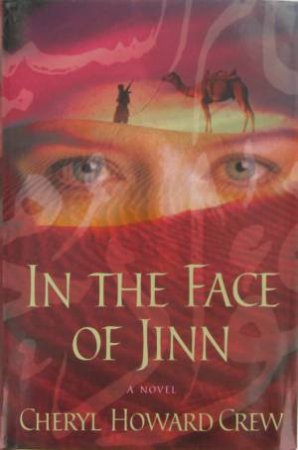 In The Face Of Jinn by Cheryl Howard Crew