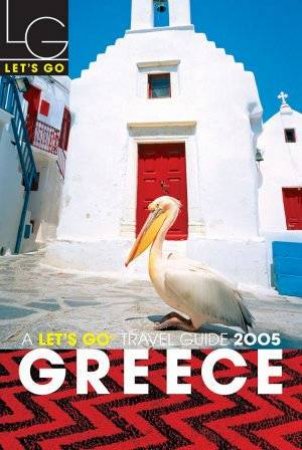 Let's Go: Greece 2005 by Various