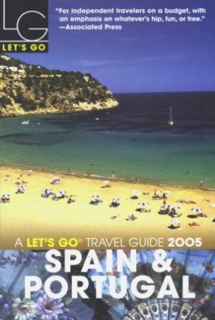 Let's Go: Spain And Portugal 2005 by Various