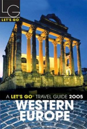 Let's Go: Western Europe 2005 by Various