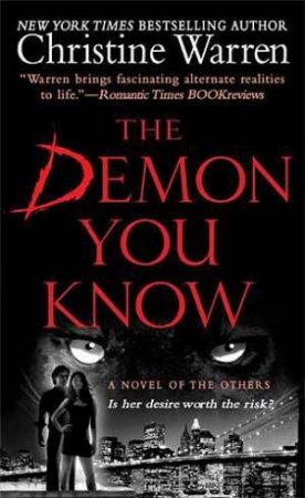 The Demon You Know by Christine Warren