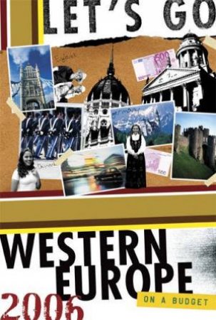 Let's Go Western Europe 2006 by Let's Go