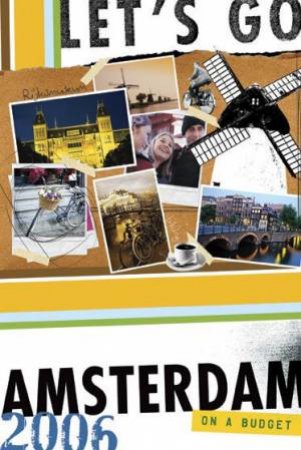 Let's Go Amsterdam (4th Edition) by Let's Go