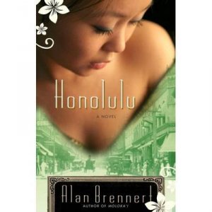 Honolulu by Alan Brennert