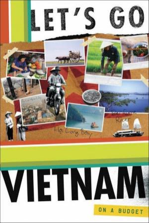 Let's Go Vietnam 2nd Ed by Let's Go