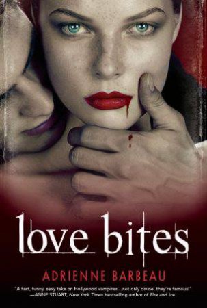 Love Bites by Adrienne Barbeau