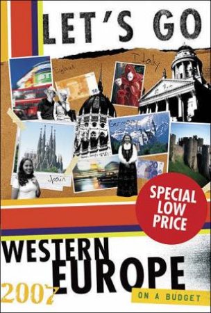 Let's Go Western Europe 2007 by Let's Go