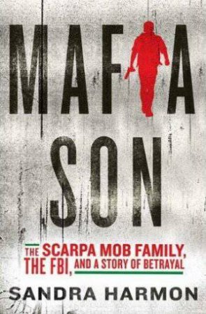 Mafia Son by Sandra Harmon