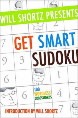 Get Smart Sudoku by Will Shortz