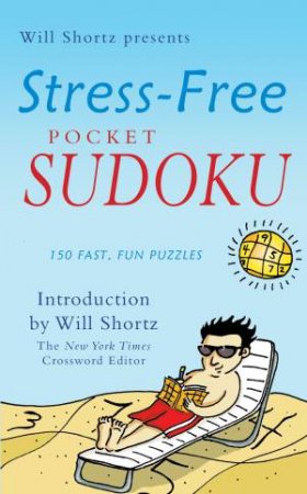 Stress-Free Pocket Sudoku by Will Shortz