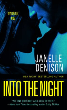 Into the Night by Janelle Denison