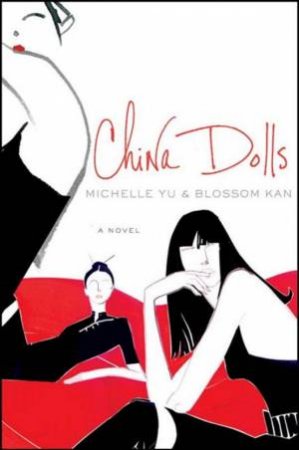 China Dolls by Michelle Yu & Blossom Kan