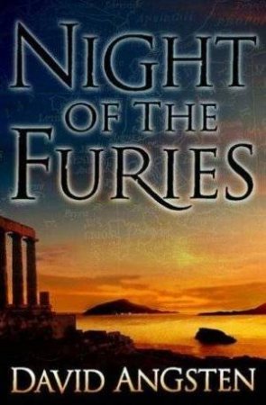 The Night of the Furies by David Angsten