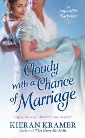 Cloudy with a Chance of Marriage by Kieran Kramer