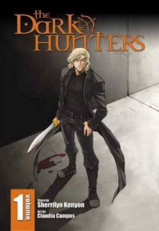 The Dark Hunters Manga Vol. 01 by Sherrilyn Kenyon