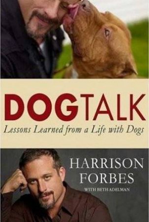 Dogtalk by Harrison Forbes & Beth Alderman