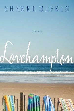 Lovehampton by Sherri Rifkin