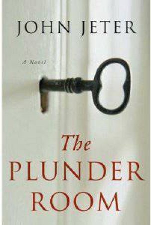 The Plunder Room by John Jeter