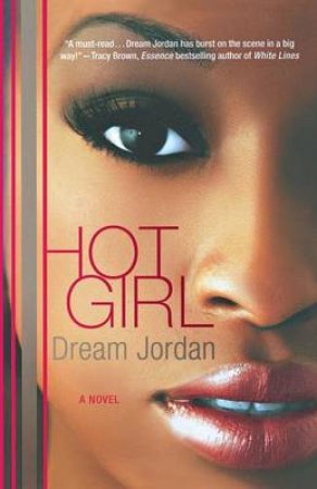 Hot Girl by Dream Jordan