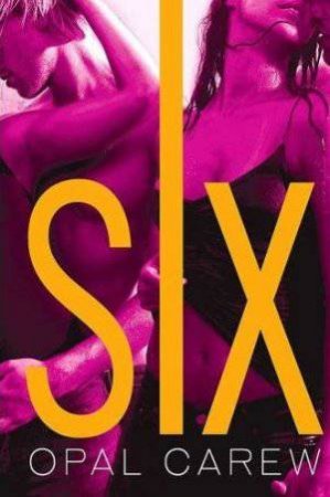 Six by Opal Carew