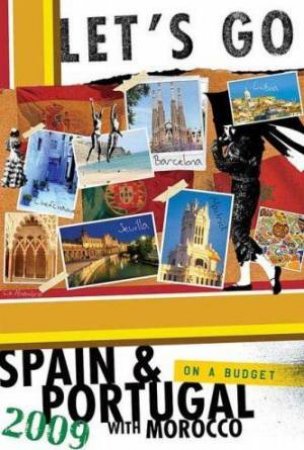 Let's Go Spain & Portugal 2009 by Let's Go